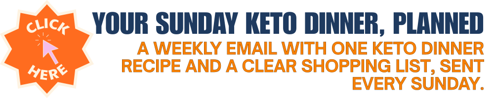 Free keto quick start guide and weekly sunday keto dinner